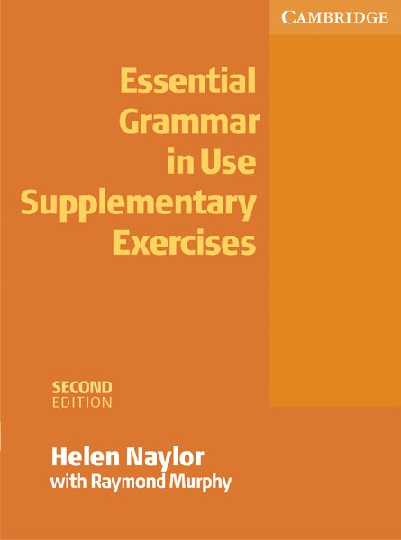 Essential Grammar in Use Supplementary Exercises without answers 2nd Edition