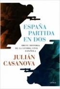 España partida en dos. Breve historia de la guerra civil española