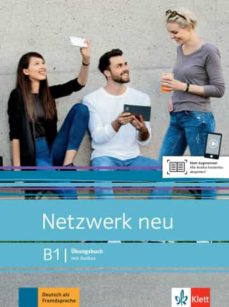 Netzwerk Neu B1 - Übungsbuch mit Audios