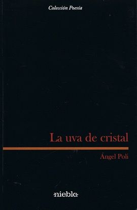 La uva de Cristal