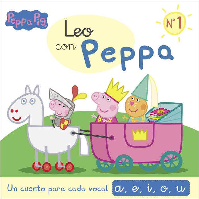 Un cuento para cada vocal: a, e, i, o, u (Leo con Peppa Pig 1)