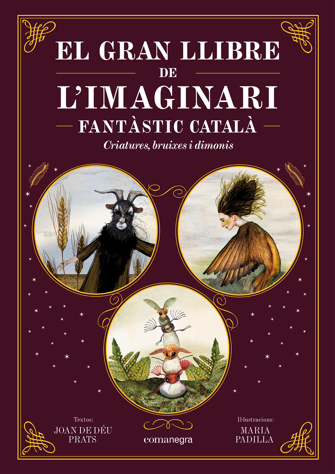 El gran llibre de l'imaginari fantàstic català. Criatures, bruixes i dimonis