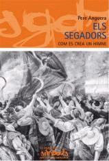 Els Segadors. Cóm es crea un himne