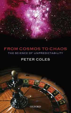 From cosmos to chaos: the science of unpredictability