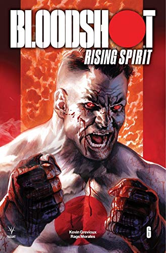 Bloodshot espiritu renacido 6