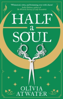 Half a Soul (Regency Faerie Tales)