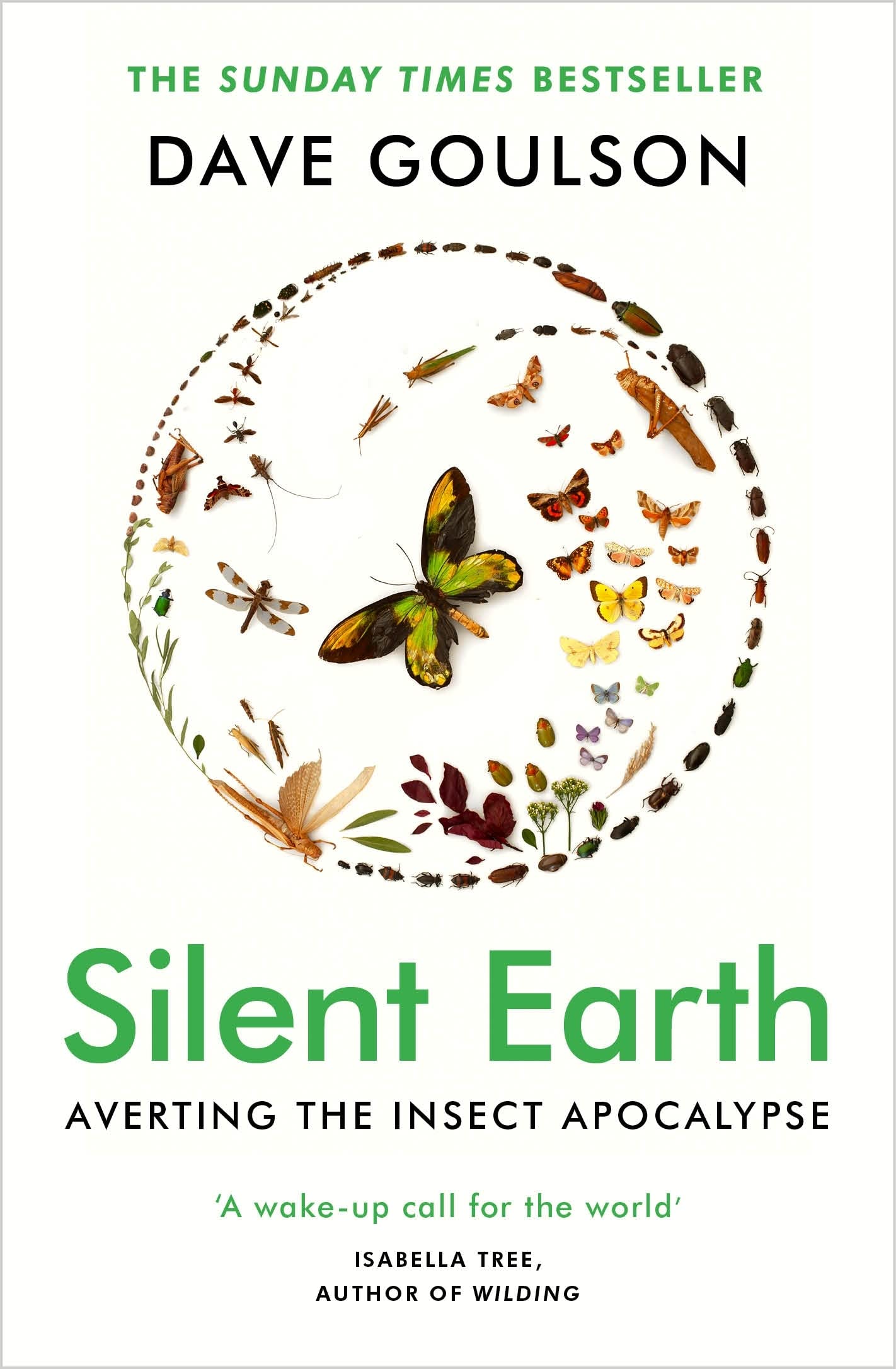 Silent Earth : Averting the Insect Apocalypse