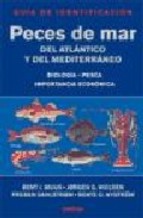 Peces de mar del Atllántico y del Mediterráneo. (Biología-Pesca-Import