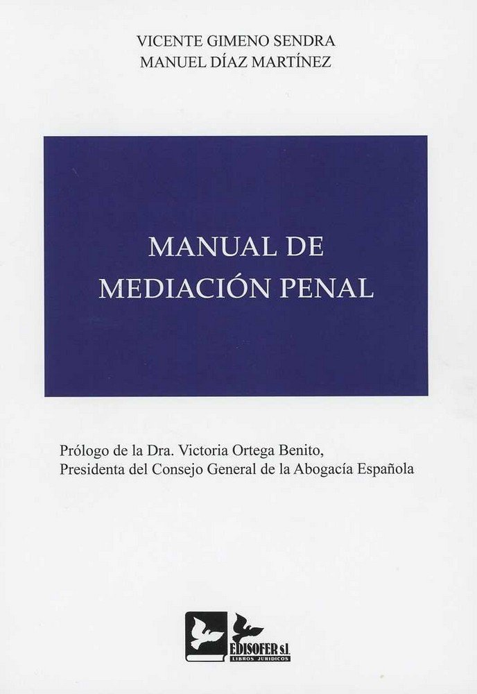 MANUAL DE MEDIACIÓN PENAL