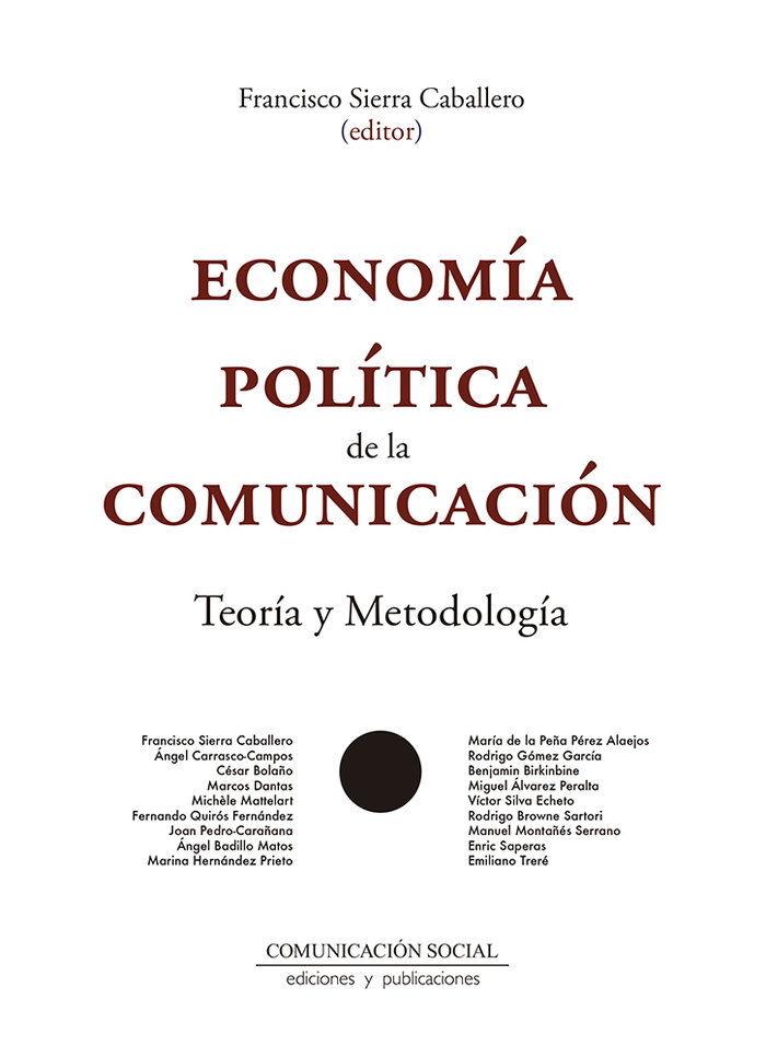 ECONOMIA POLITICA DE LA COMUNICACION