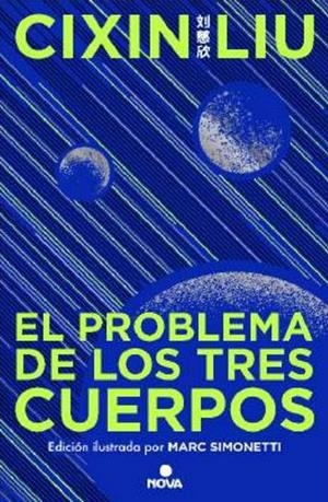 El problema de los tres cuerpos. Edición ilustrada