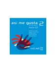 Así me gusta 2. Audio CD de clase y actividades