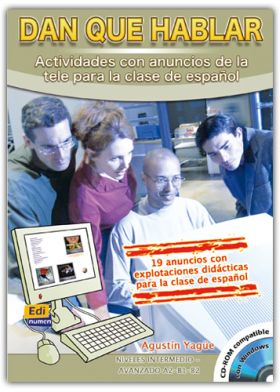 Dan que hablar. Actividades con anuncios de la tele para clases de español (CD-ROM)