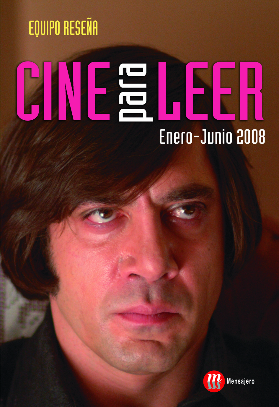 Cine para leer. Enero-Junio 2008