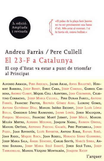 El 23 F a Catalunya. L'èxit del cop d'Estat va anar d'un pèl al Principat