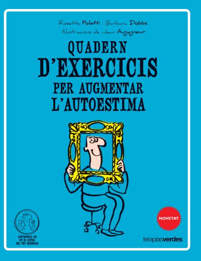 Cuaderno de ejercicios para aumentar tu autoestima