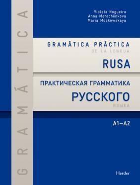 Gramática práctica de la lengua rusa  (A1-A2)