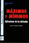 Máximos y mínimos, aplicaciones de las derivadas