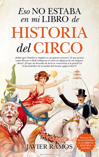 Eso no estaba en mi libro de Historia del Circo