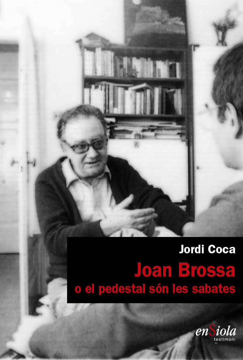 Joan Brossa, o el pedestal són les sabates