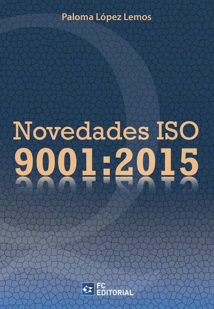 Novedades ISO 9001:2015