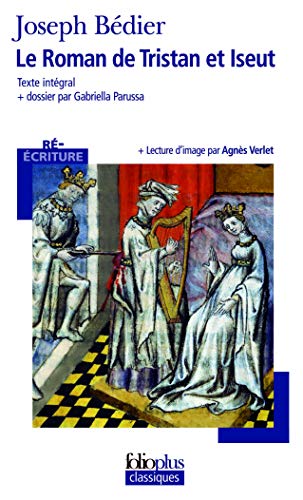 Le Roman de Tristan et Iseut (Folio Plus Classique)