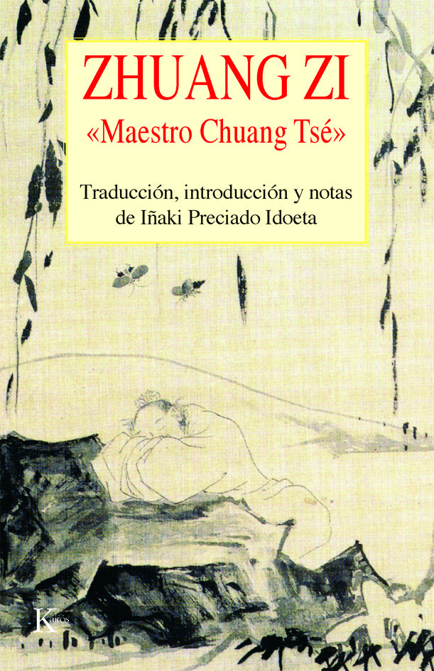 Maestro Chuang Tsé (Ed. y trad. de Iñaki Preciado Idoeta)