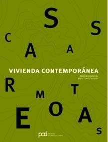 Casas remotas. Vivienda contemporánea