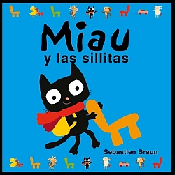 Miau y las sillitas/Meeow and the little chairs