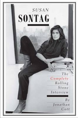 Susan Sontag: the complete Rolling Stone interview