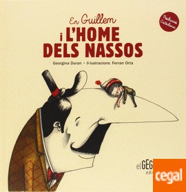 En Guillem i l'home dels nassos