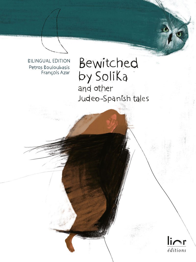 Bewitched by Solika : And other Judeo-Spanish tales