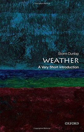 weather: A Very Short Introduction