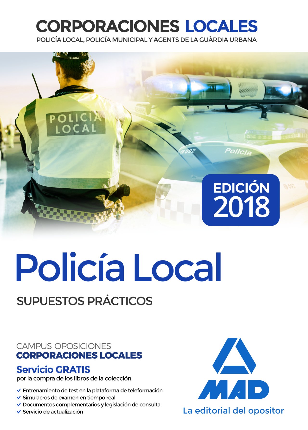 Policía Local. Supuestos prácticos