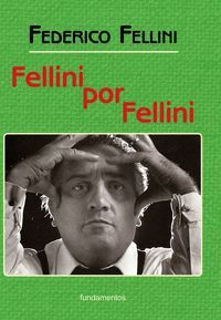 Fellini por Fellini