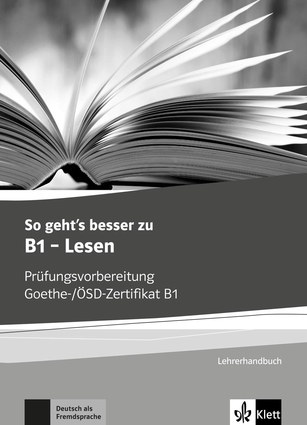 So geht's noch besser zu B1 - Lesen - Lehrerhandbuch