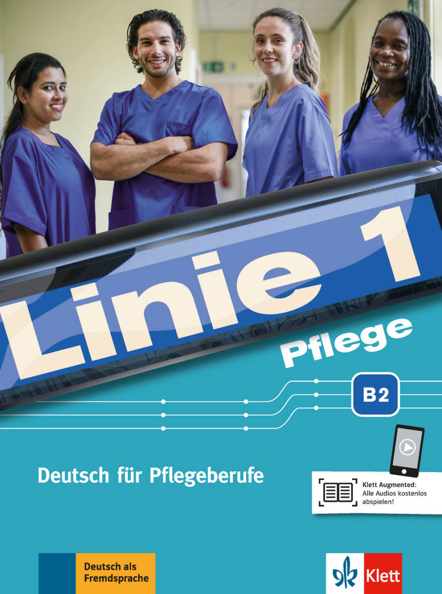 Linie 1 Pflege B2 - Kursbuch + Arbeitsbuch + audio