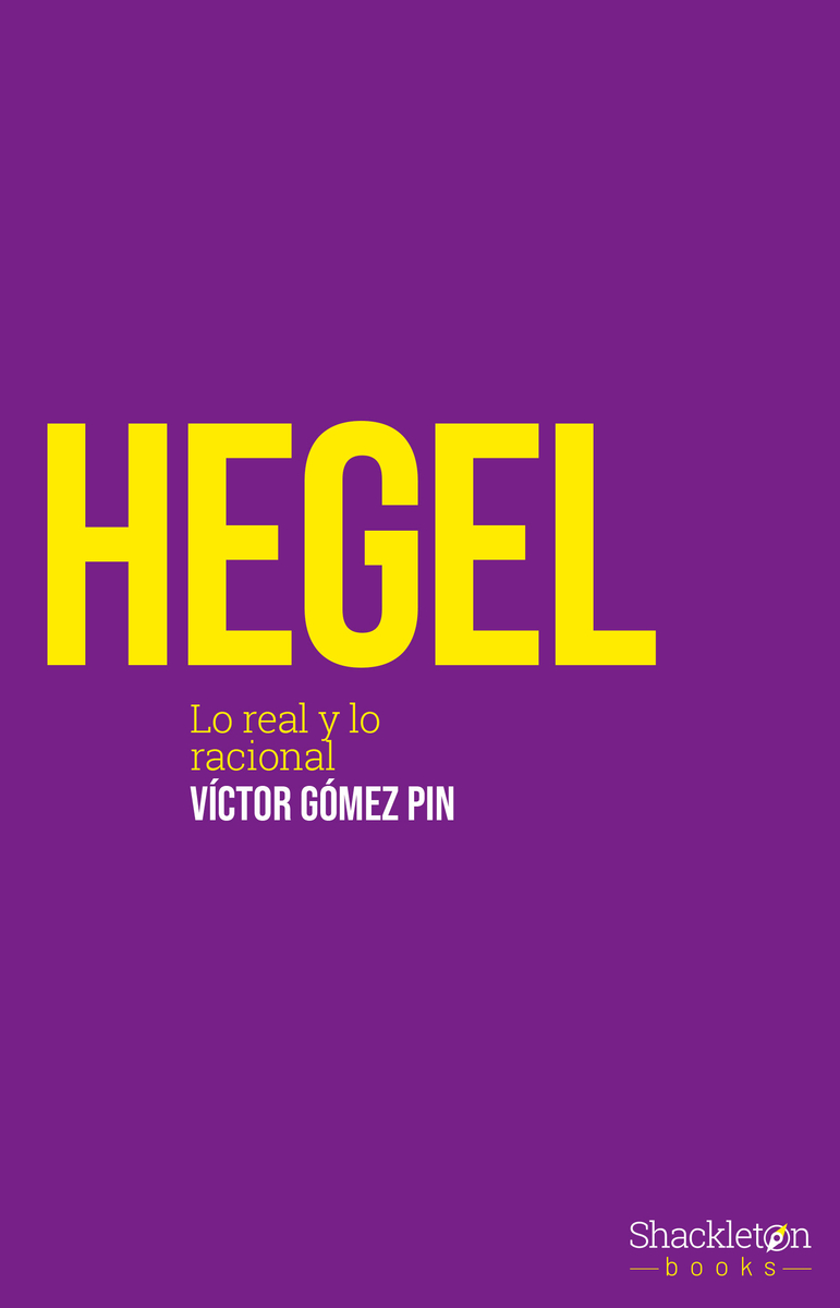 Hegel: lo real y lo racional