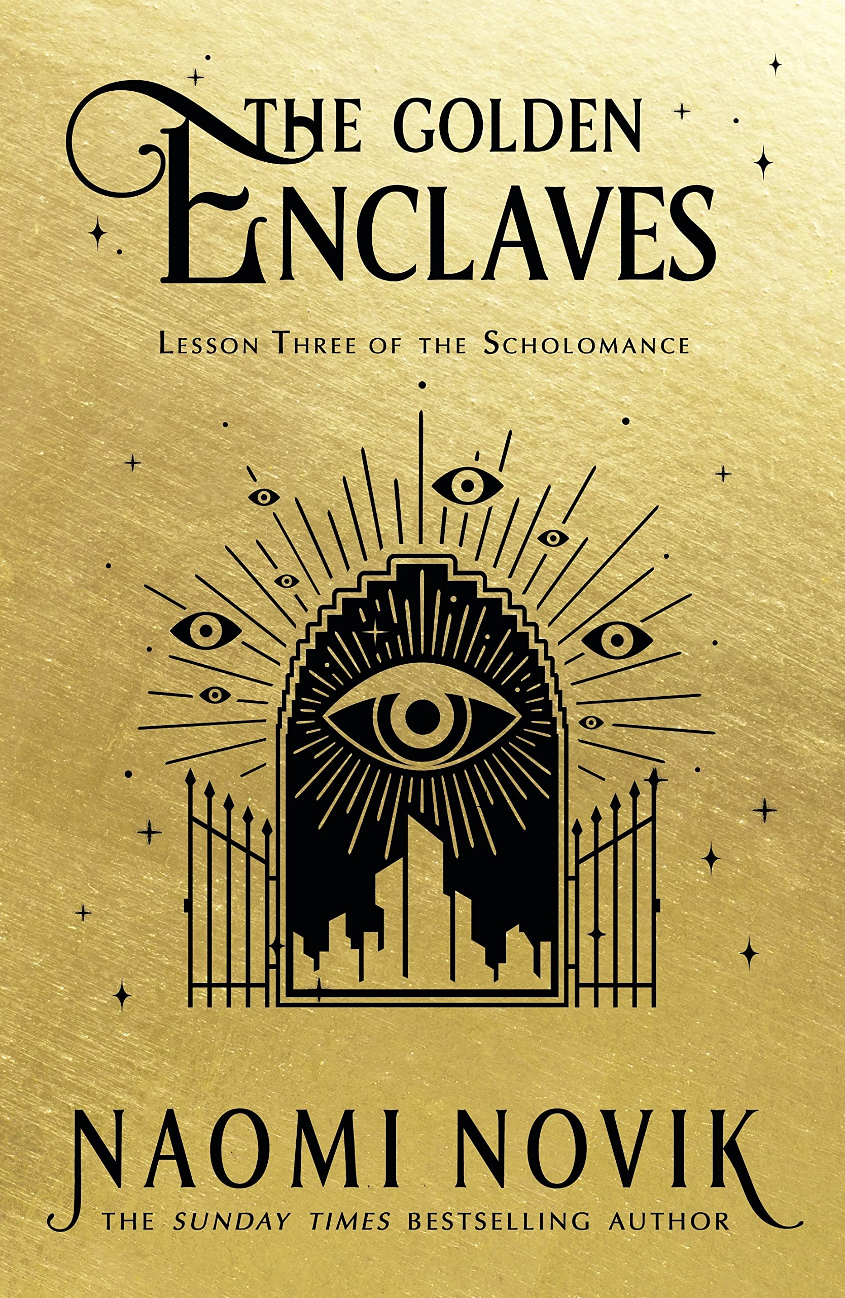 The Golden Enclaves : A Novel