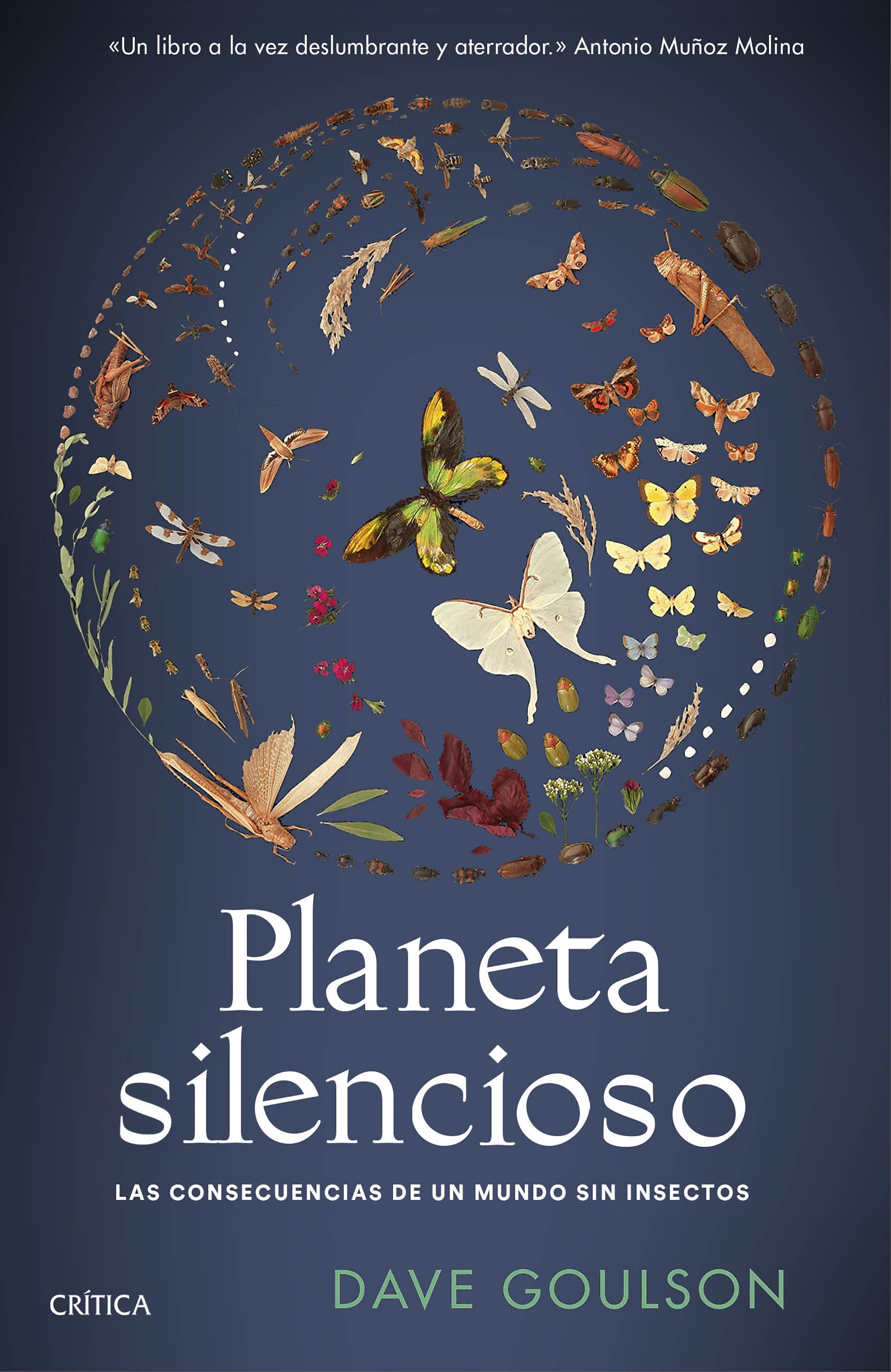 Planeta silencioso. Las consecuencias de un mundo sin insectos