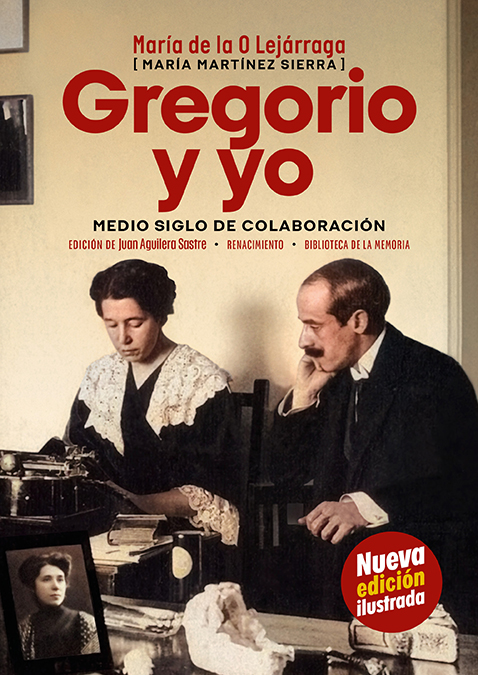 Gregorio y yo: medio siglo de colaboración (Nueva edición ilustrada)