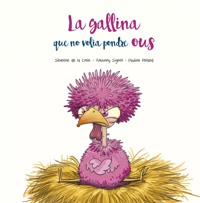 GALLINA QUE NO VOLIA POSAR OUS,LA