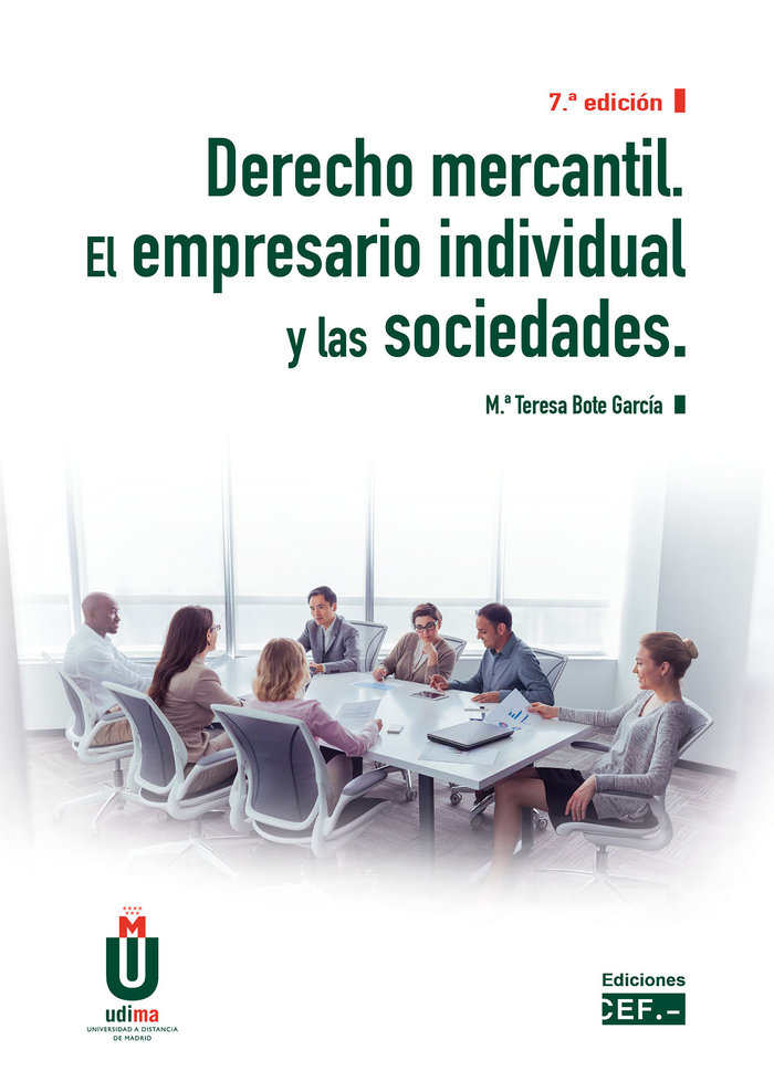 Derecho mercantil. El empresario individual y las sociedades