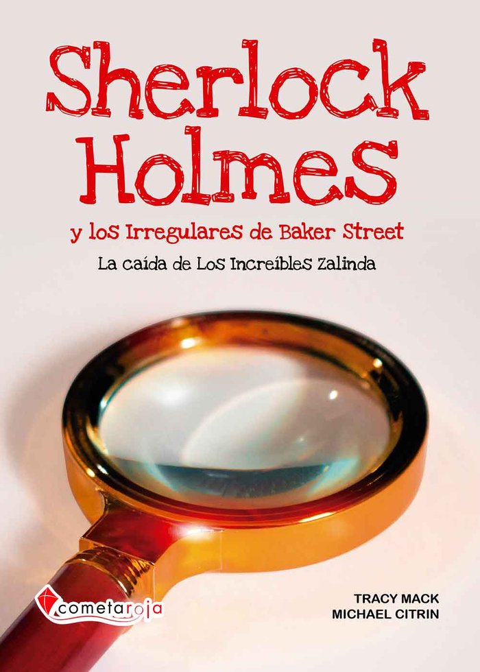 SHERLOCK HOLMES Y LOS IRREGULARES DE BAKER STREET