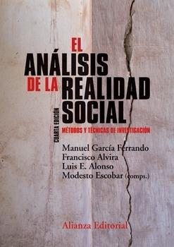 El análisis de la realidad social. Métodos y técnicas de investigación