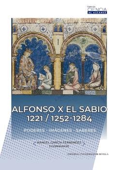 ALFONSO X EL SABIO 1221 1252 1284