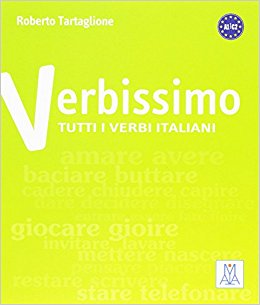 Verbissimo. Tutti i verbi italiani. A1/C2