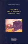 Tres ensayos sobre literatura rusa: Pushkin, Gógol y Chéjov