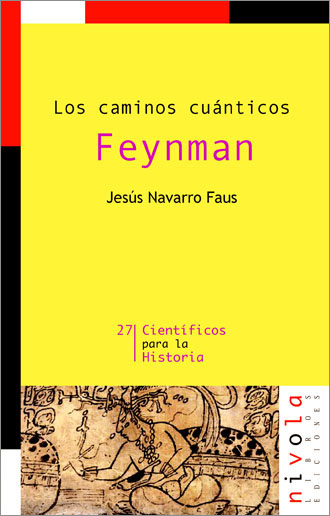 Los caminos cuánticos Feynman