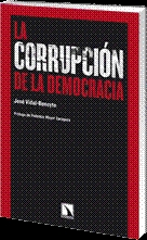 La corrupción de la democracia